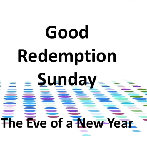 Good Redemption Sunday