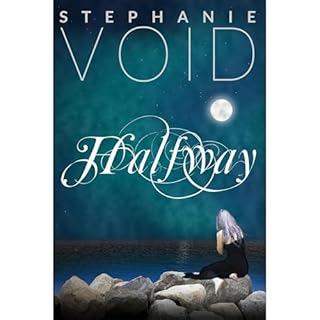 Halfway Audiolibro Por Stephanie Void arte de portada