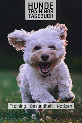 Hunde Trainingstagebuch: Malteser I Training I Gesundheit I Notizen I Welpen I Hundeschule I Verein I 110 Seiten