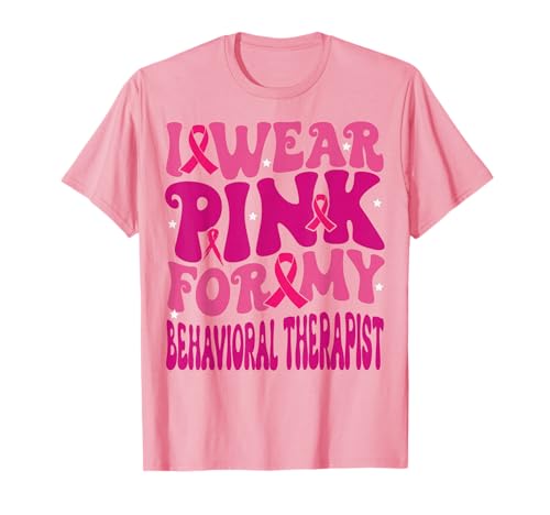 I Wear Pink for My Behavioral Therapist LbY TVc