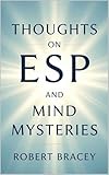 Thoughts on ESP and Mind Mysteries