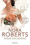  Rosas sin espinas (Cuatro bodas 2)