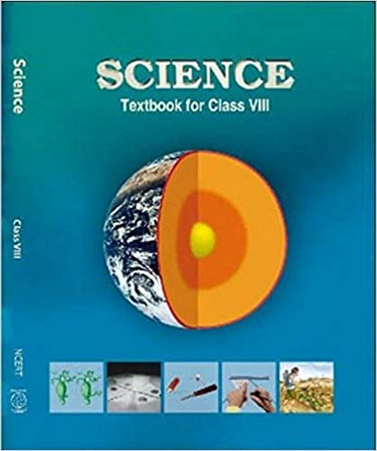 NCERT Science Textbook For Class 8 Unknown Binding – Notebook, 1 January 2013