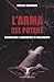 L'arma Del Potere. Perversioni E Corruzione Al Parlamento - 3