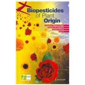 Hardcover Biopesticides of Plant Origin Book