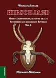  Hirschjagd: Mehrstangenhirsche, alte und uralte Rothirsche aus heimischen Revieren (Teil 3)