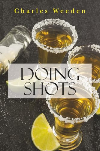 Doing Shots