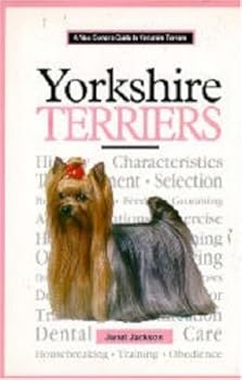 Hardcover A New Owner's Guide to Yorkshire Terriers Book