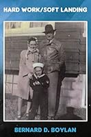 Hard Work/Soft Landing B08XNDNT15 Book Cover