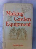 Making Garden Equipment 0720708419 Book Cover