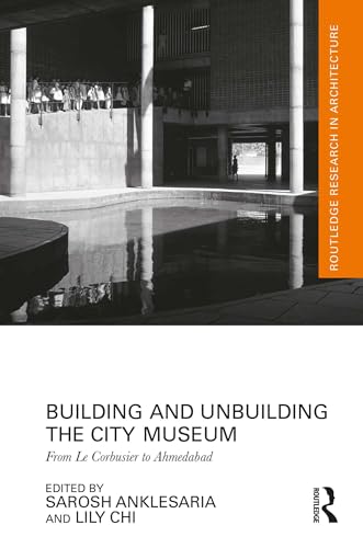 Routledge Research in Architecture pour comprendre l'évolution du City Museum moderne - 2