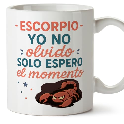 MUGFFINS Taza Horóscopo Escorpio graciosa con frase - Escorpio - Yo no olvido Solo espero el momento en Español regalo Escorpio divertida para regalar signo del zodiaco | Zodiaco Humor v1 MUGFFINS Taza Horóscopo Escorpio graciosa con frase - Escorpio - Yo no olvido Solo espero el momento en Español regalo Escorpio divertida para regalar signo del zodiaco | Zodiaco Humor v1