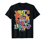 What’s More Punk Than The Public Library Shirt