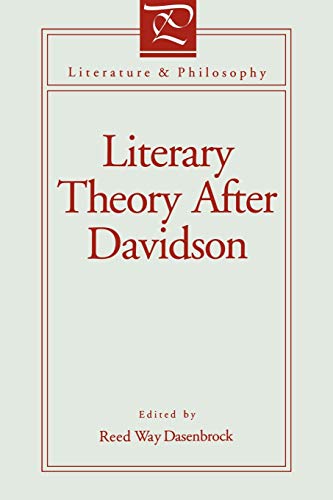 Literary Theory After Davidson (Literature and Philosophy) (Volume 0)