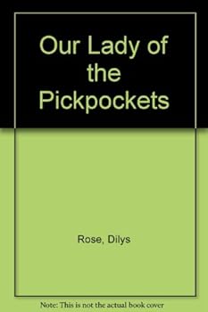 Our Lady of the Pickpockets