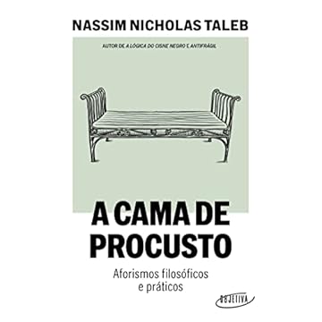 Capa do livro A cama de Procusto: Aforismos filosóficos e práticos