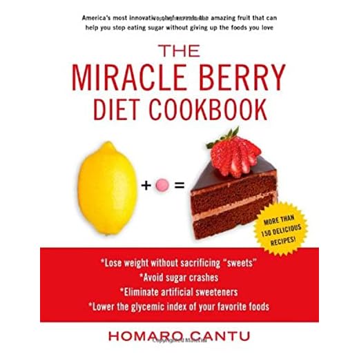 The Miracle Berry Diet Cookbook