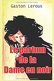  Le parfum de la Dame en noir