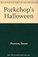 Porkchop's Halloween 0671667327 Book Cover