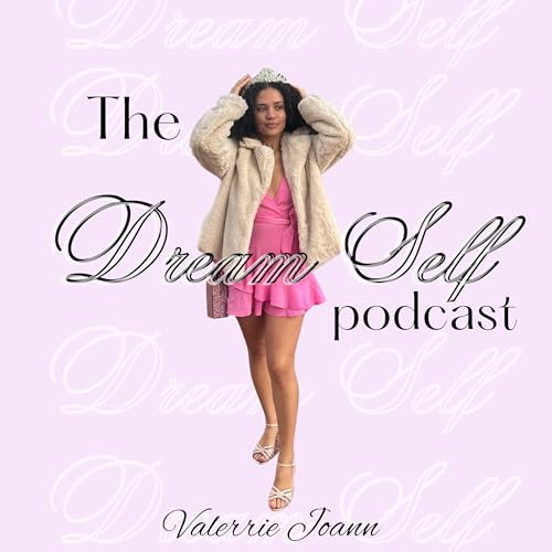 The Dream Self Podcast Titelbild