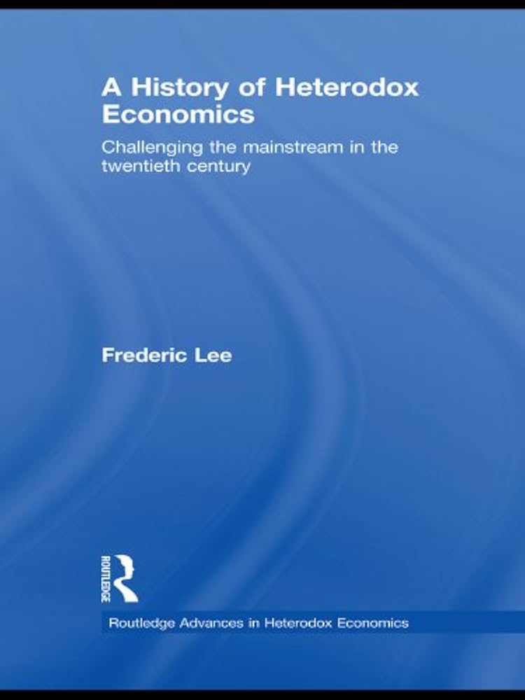 語学+参考書 A History of Heterodox Economics (Routledge Advances in Heterodox Economics) Amazon.com: A History of Heterodox Economics: Challenging