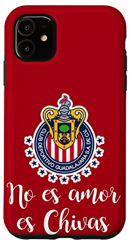 iPhone 11 No es Amor es Chivas Chivas de Guadalajara Case