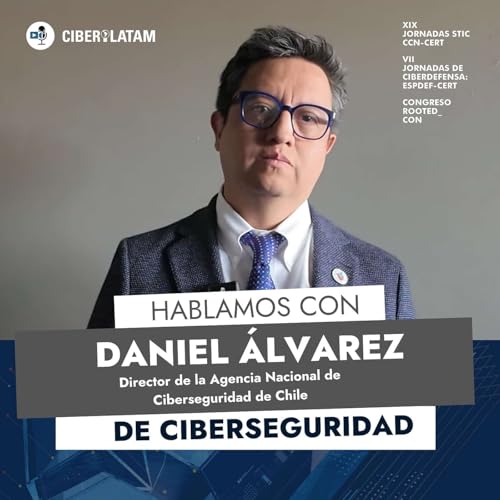 ENTREVISTA: Daniel &Aacute;lvarez Valenzuela, director de la Agencia Nacional de Ciberseguridad de Chile