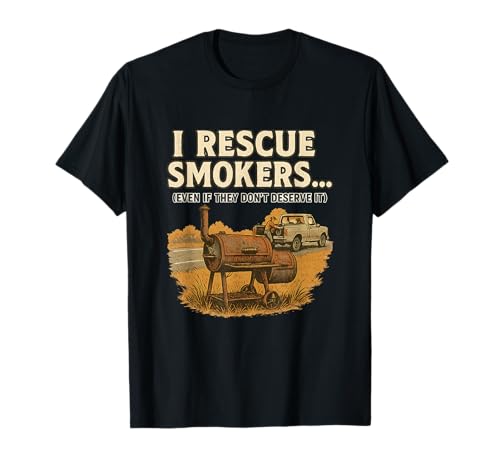 Equipo de rescate de fumadores - Emergencia divertida de barbacoa para los maestros de la parrilla Camiseta
