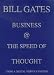 Business at The Speed Of Thought Using A Digital Nervous System