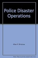 Police Disaster Operations 0398022445 Book Cover