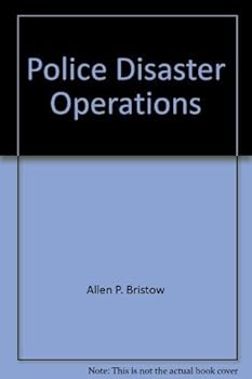 Hardcover Police Disaster Operations Book