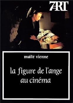 Paperback FIGURE DE L'ANGE AU CINEMA (LA) Book