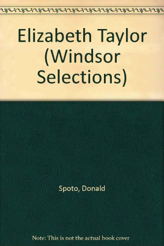 ELIZABETH TAYLOR (WINDSOR SELECTIONS S.) 0745179118 Book Cover