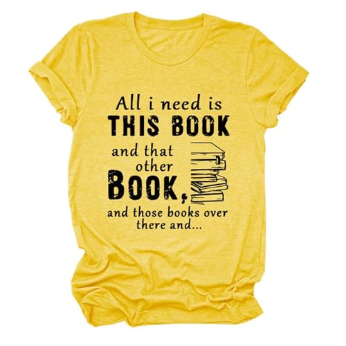 Womens All I Need is This Book and That Other Book T Shirts Funny Book Lovers Gifts Casual Short Sleeve Graphic Tee Yellow
