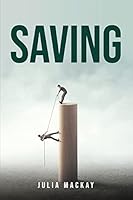 Saving 1805091719 Book Cover