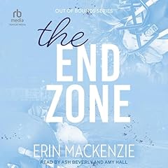 The End Zone Audiolibro Por Erin MacKenzie arte de portada