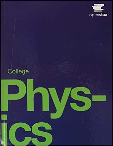 College Physics by OpenStax (hardcover version, full color) book cover