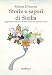 Storie E Sapori Di Sicilia - 3