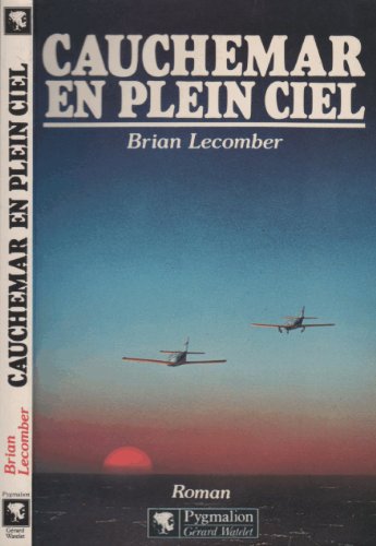 Cauchemar en plein ciel