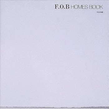 Tankobon Hardcover F.O.B HOMES BOOK (2005) ISBN: 4872751264 [Japanese Import] [Japanese] Book