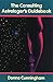 The Consulting Astrologer's Guidebook