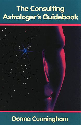 The Consulting Astrologer's Guidebook