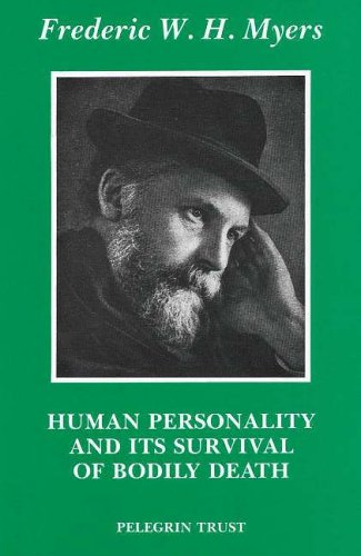 Human Personality and Its Survival of Bodily Death 0946259399 Book Cover
