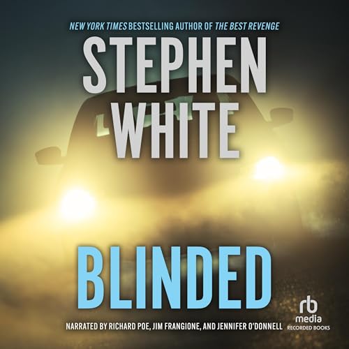 Enjoy Blinded from Stephen White