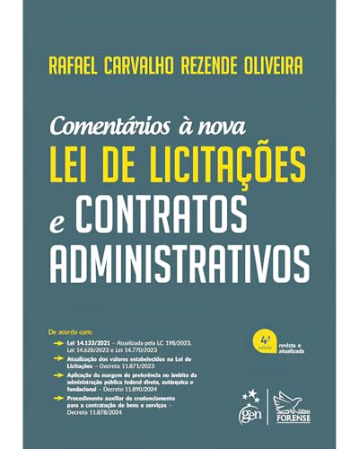Comentários À Nova Lei de Licitações e Contratos Administrativos - 4ª Edição 2024