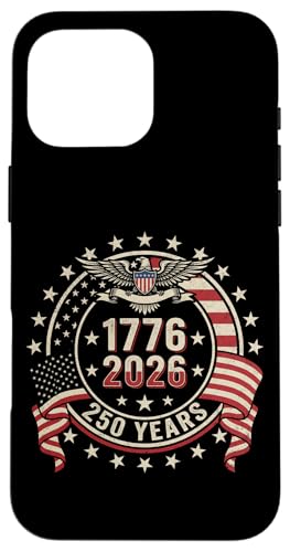 250th Patriotic American Birthday 250���N �A�����J���� �X�}�z�P�[�X iPhone 16 Pro Max �p