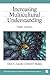 Increasing Multicultural Understanding (Multicultural Aspects of Counseling And Psychotherapy)