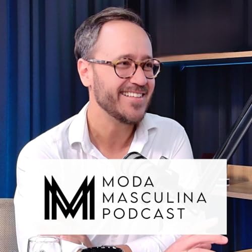 『Moda Masculina Podcast』のカバーアート