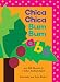 Chica Chica Bum Bum ABC (Chicka Chicka ABC) (Spanish Edition)