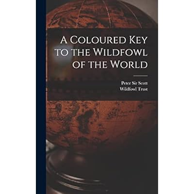A Coloured Key to the Wildfowl of the World